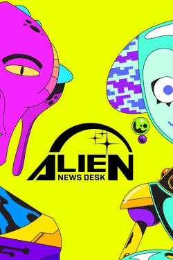 Alien News Desk-stream