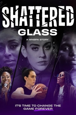 Shattered Glass: A WNBPA Story-stream