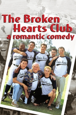 The Broken Hearts Club: A Romantic Comedy-stream