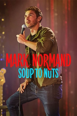 Mark Normand: Soup to Nuts-stream