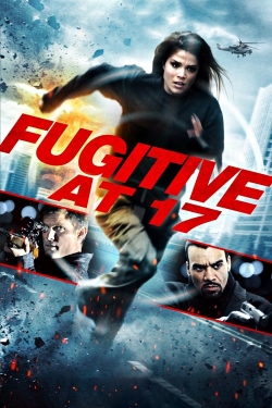 Fugitive at 17-stream