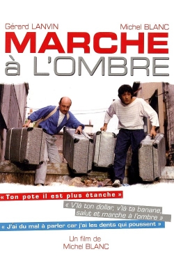 Marche à l'ombre-stream