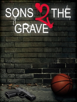 Sons 2 the Grave-stream