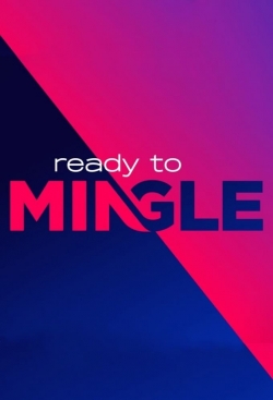 Ready to Mingle-stream