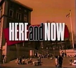 Here and Now-stream