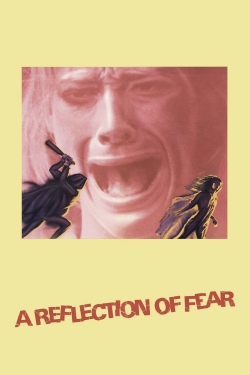 A Reflection of Fear-stream