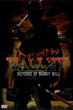 Death Valley: The Revenge of Bloody Bill-stream