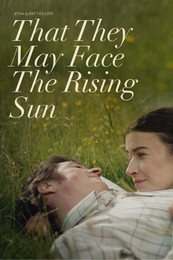 That They May Face the Rising Sun-stream