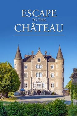 Escape to the Chateau-stream