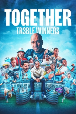 Together: Treble Winners-stream