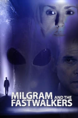 Milgram and the Fastwalkers-stream