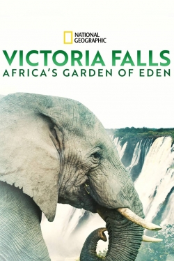 Victoria Falls: Africa's Garden of Eden-stream