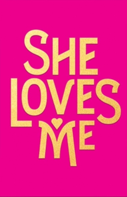 She Loves Me-stream