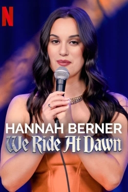 Hannah Berner: We Ride at Dawn-stream