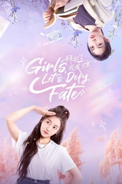 Girls, Let's Defy Fate-stream