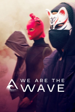 We Are the Wave-stream