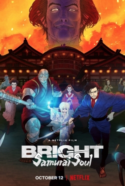 Bright: Samurai Soul-stream