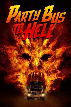 Party Bus To Hell-stream