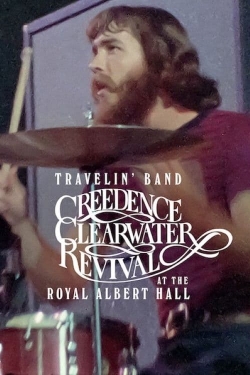 Travelin' Band: Creedence Clearwater Revival at the Royal Albert Hall 1970-stream