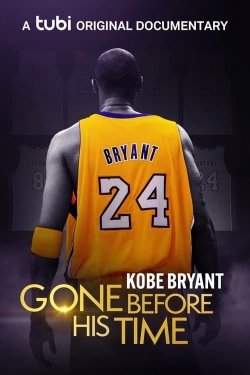 Gone Before His Time: Kobe Bryant-stream