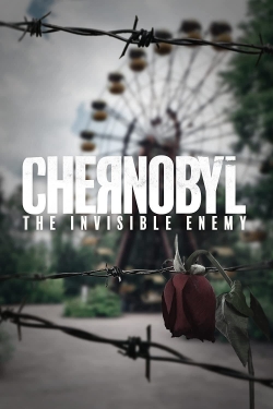 Chernobyl: The Invisible Enemy-stream