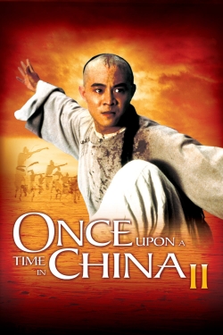 Once Upon a Time in China II-stream