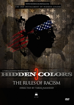 Hidden Colors 3: The Rules of Racism-stream