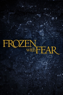 Frozen with Fear-stream