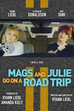 Mags and Julie Go on a Road Trip-stream