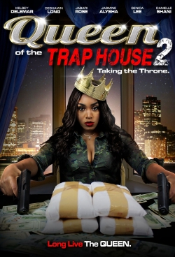 Queen of the Trap House 2: Taking the Throne-stream