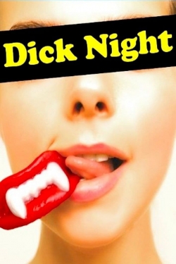 Dick Night-stream