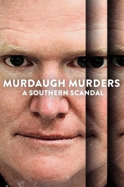 Murdaugh Murders: A Southern Scandal-stream