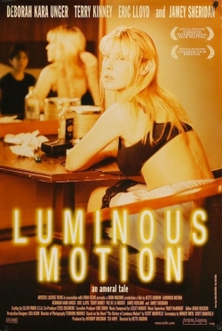 Luminous Motion-stream