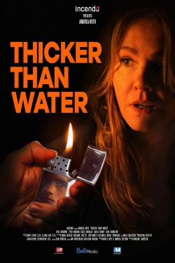 Thicker Than Water-stream