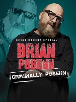 Brian Posehn: Criminally Posehn-stream