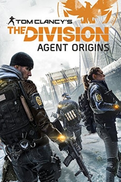 The Division: Agent Origins-stream