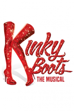 Kinky Boots: The Musical-stream