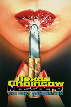 Texas Chainsaw Massacre: The Next Generation-stream