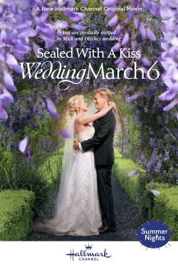 Sealed With a Kiss: Wedding March 6-stream