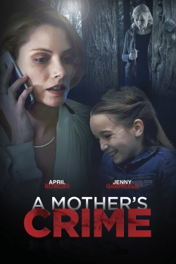 A Mother's Crime-stream