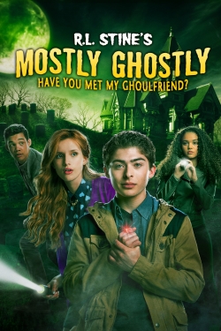 Mostly Ghostly: Have You Met My Ghoulfriend?-stream