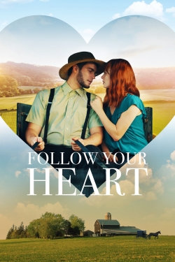 Follow Your Heart-stream