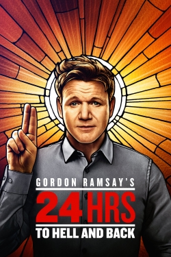 Gordon Ramsay's 24 Hours to Hell and Back-stream