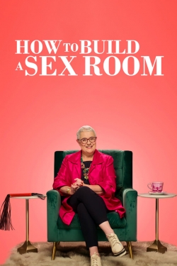 How To Build a Sex Room-stream