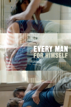 Every Man for Himself-stream