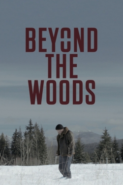 Beyond The Woods-stream