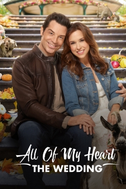 All of My Heart: The Wedding-stream