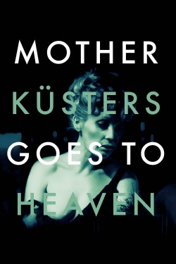 Mother Küsters Goes to Heaven-stream