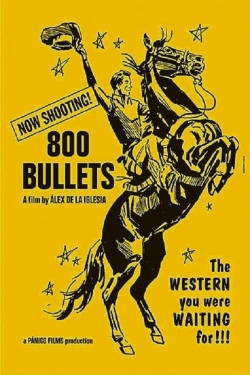 800 Bullets-stream