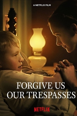 Forgive Us Our Trespasses-stream